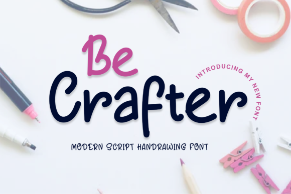 Be Crafter: The Handwritten Font for Marketers