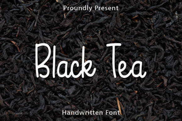 Black Tea: A Friendly Handwritten Font for Branding