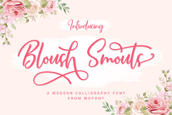 Bloush Smouts: A Premium Handwritten Font Review