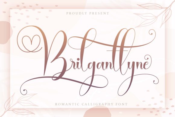 Brilganttyne: A Soft Handwritten Font for Web Design