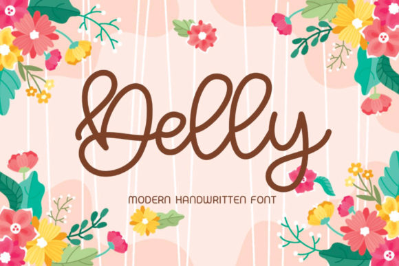 Delly: A Classy Handwritten Font for Campaigns