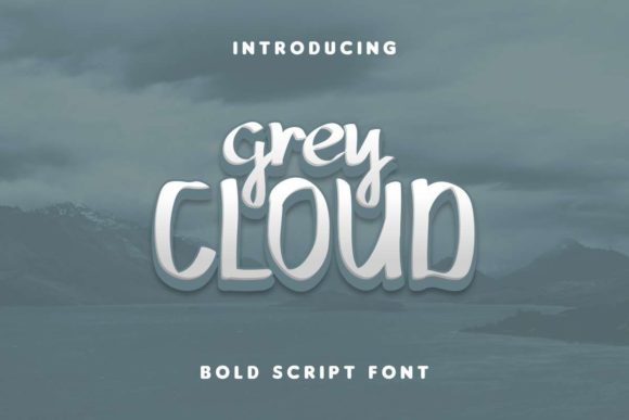 Grey Cloud: The Friendly Handwritten Font for Campaigns
