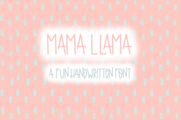 Mama Llama: A Handwritten Font for Modern Web Design
