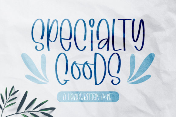 Specialty Goods: A Quirky Handwritten Font for Crafters