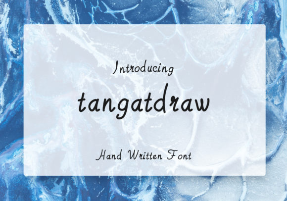 Tangatdraw: The Elegant Script Font for Your Brand